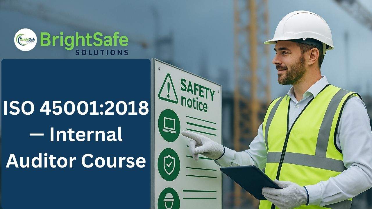 ISO 45001:2018 — Internal Auditor Course
