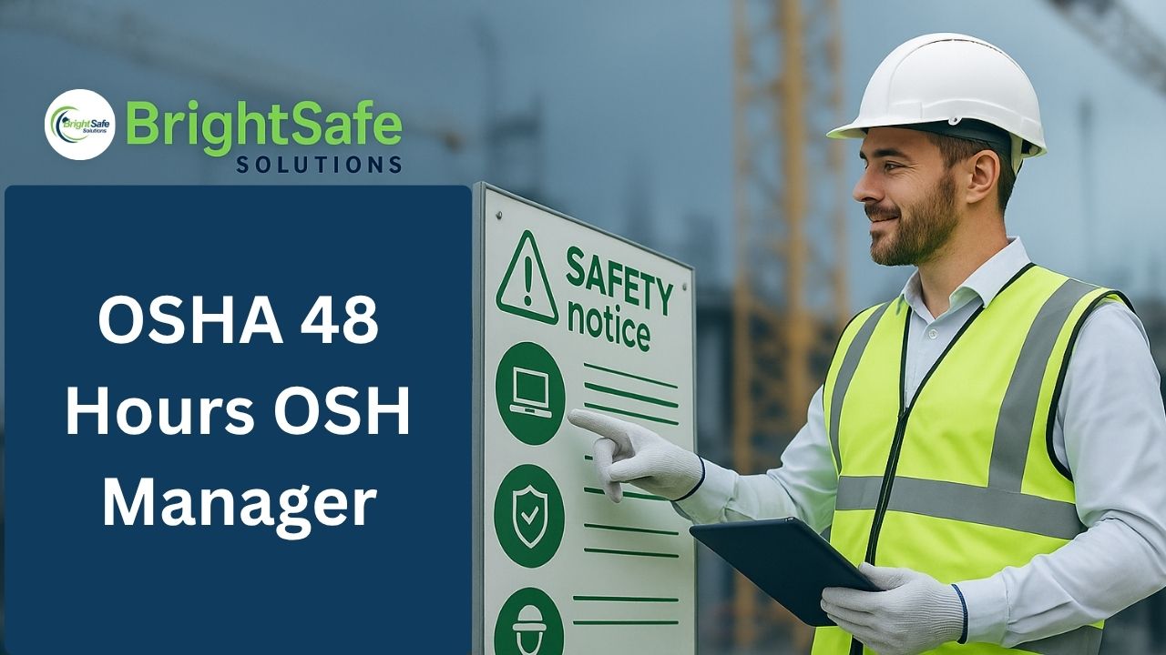 OSHA 48 Hours OSH Manager